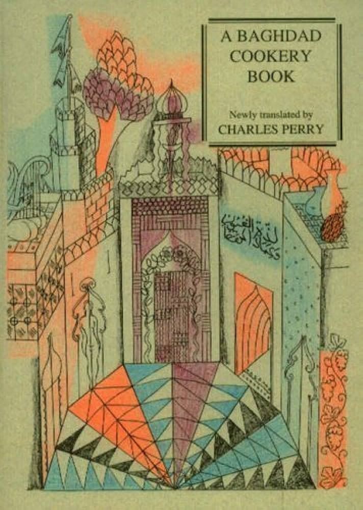 Al Baghdadi Cookbook, Muhammad bin Hasan al-Baghdadi.